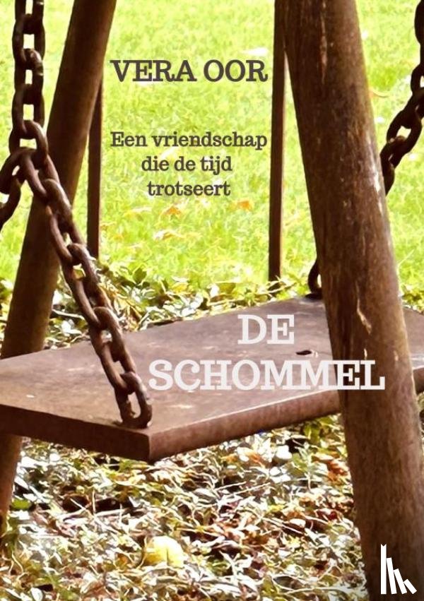 Oor, Vera - De Schommel