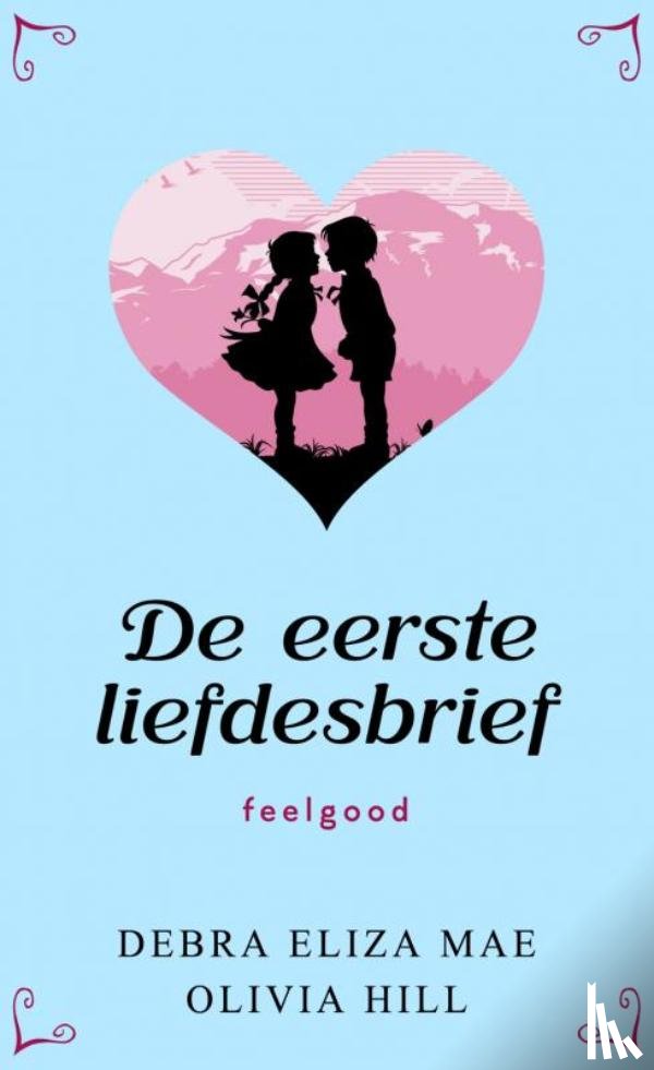 Mane, Debra Eliza - De eerste liefdesbrief