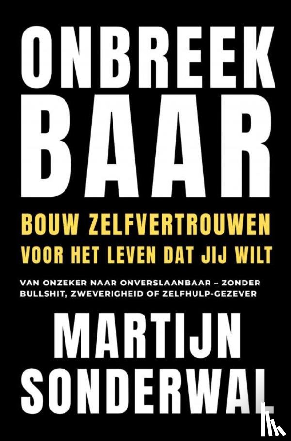 Sonderwal, Martijn - Onbreekbaar