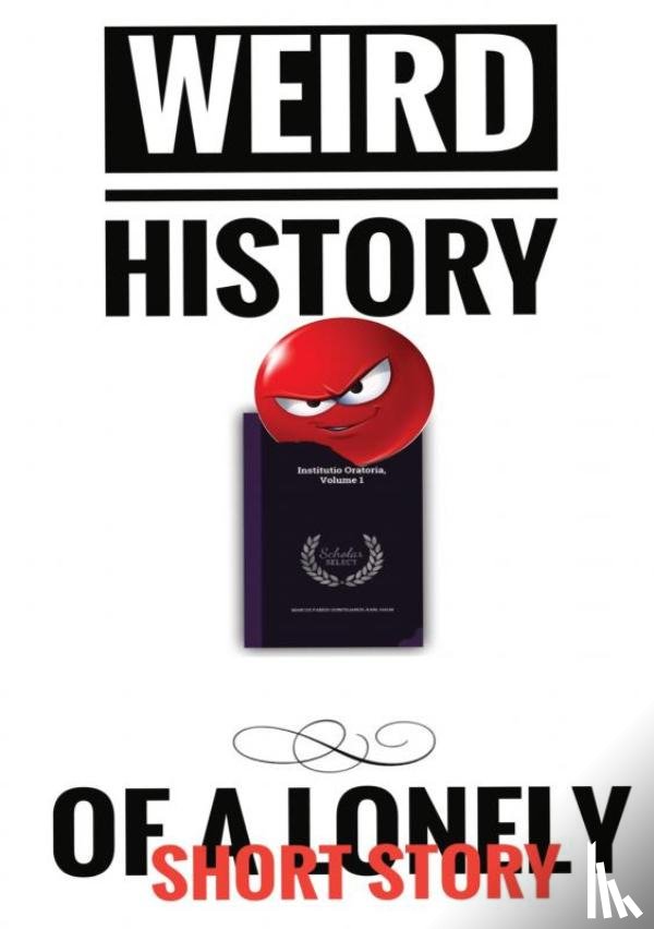S, Pjotr - WEIRD HISTORY OF A LONELY SHORT STORY