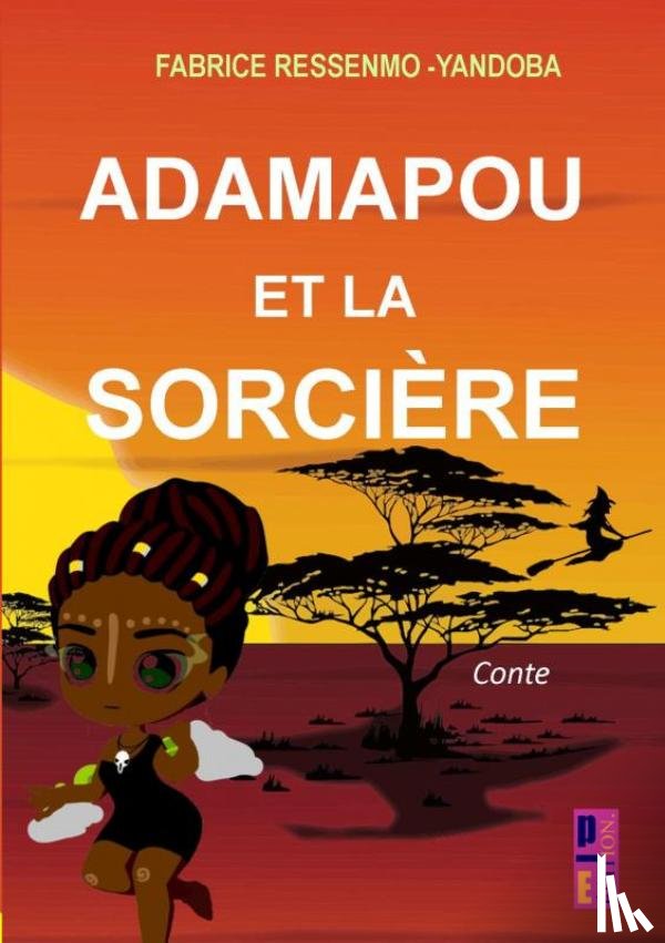 RESSENMO-YANDOBA, Fabrice - Adamapou et la sorcière