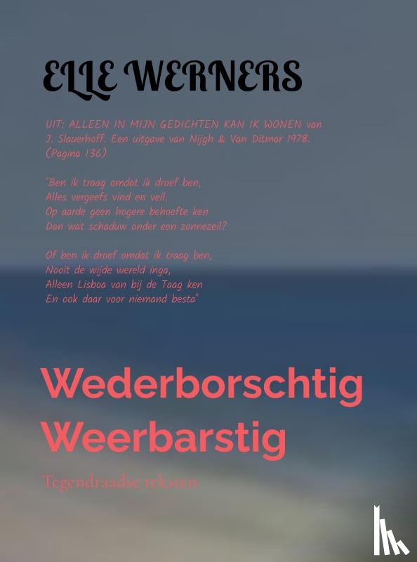 WERNERS, ELLE - Wederborschtig Weerbarstig