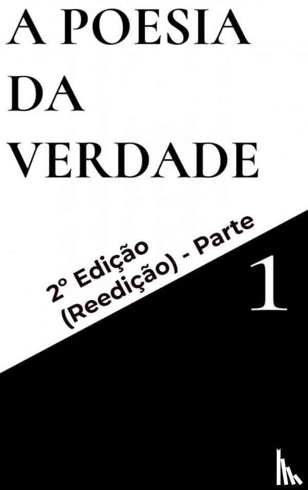 Cancela, João - A POESIA da VERDADE