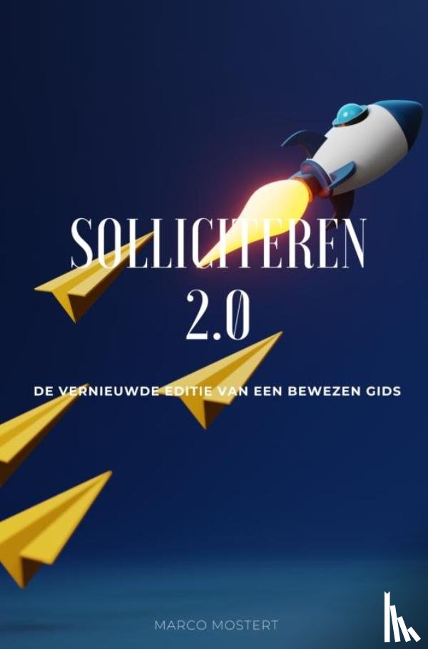 Mostert, Marco - Solliciteren 2.0