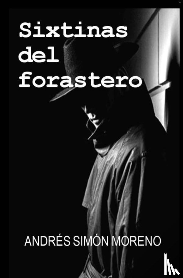 Moreno Arreche, Andres Simon - Sixtinas del forastero