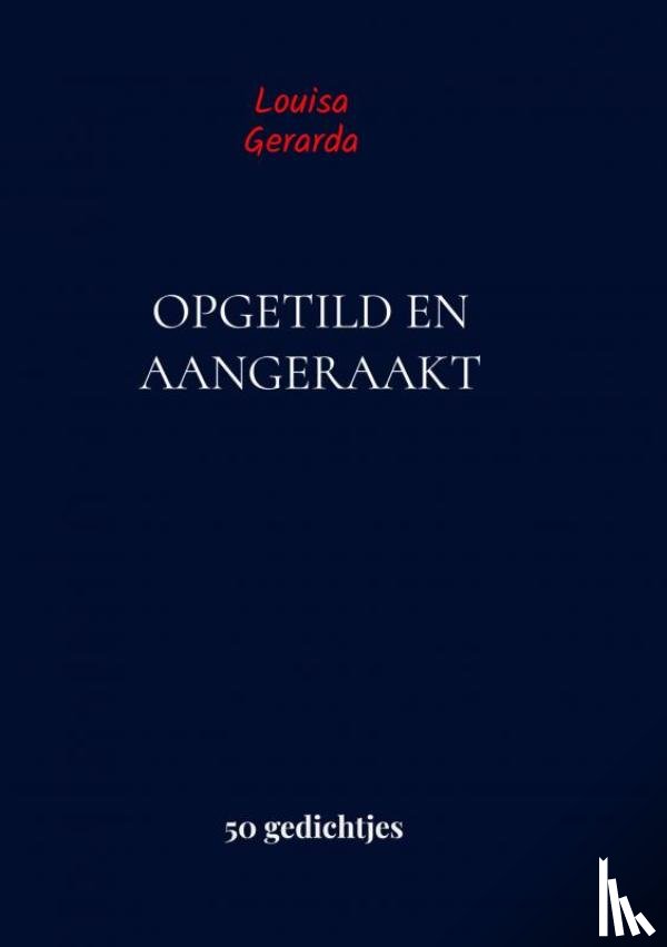 WERNERS, Elle - Opgetild en aangeraakt