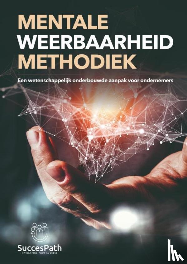 De Bondt, Andy - Mentale Weerbaarheid Methodiek