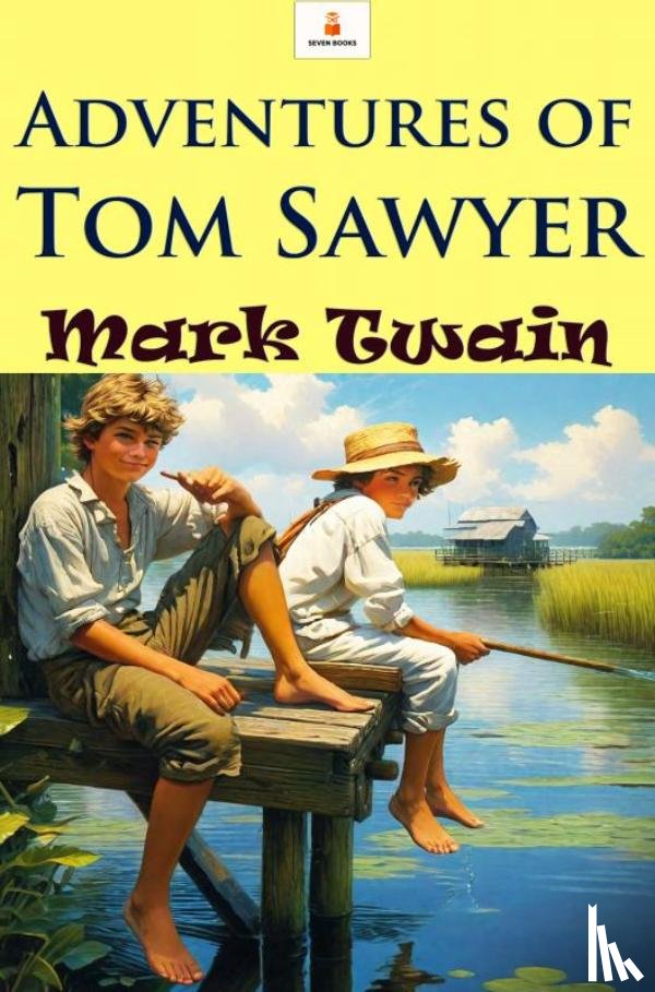 Twain, Mark - Adventures of Tom Sawyer