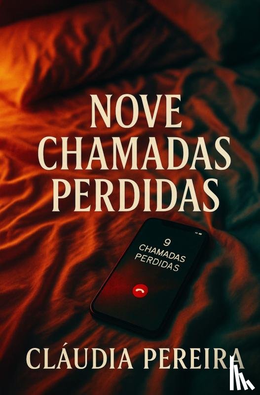 Pereira, Claudia - Nove chamadas perdidas