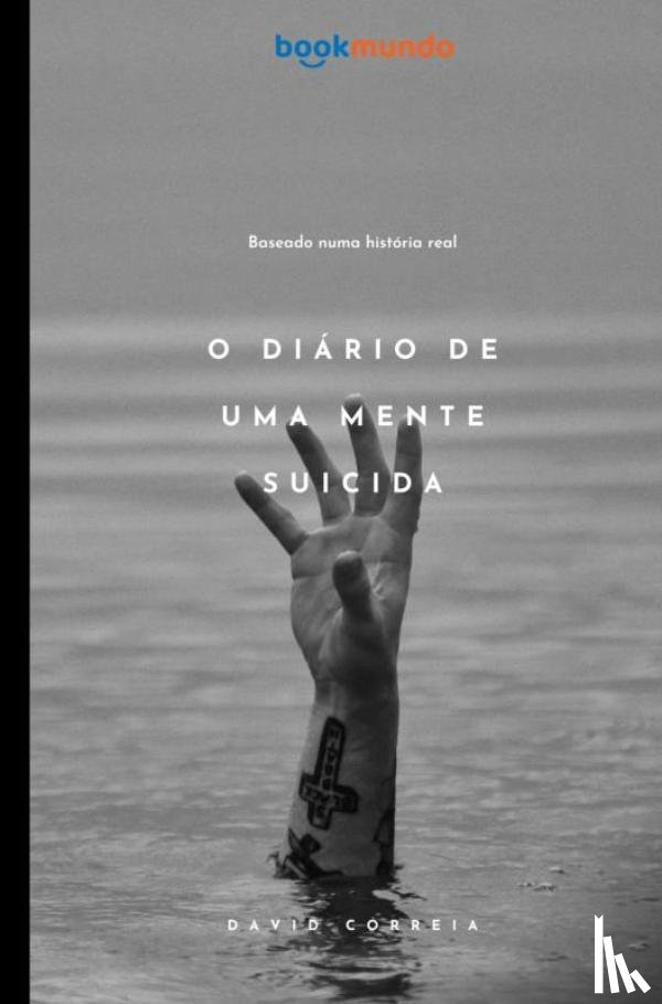 Correia, David - O Diário de Uma Mente Suicida