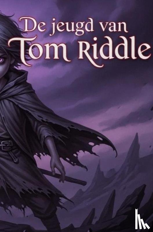 gillis, bram - de jeugd van tom riddle