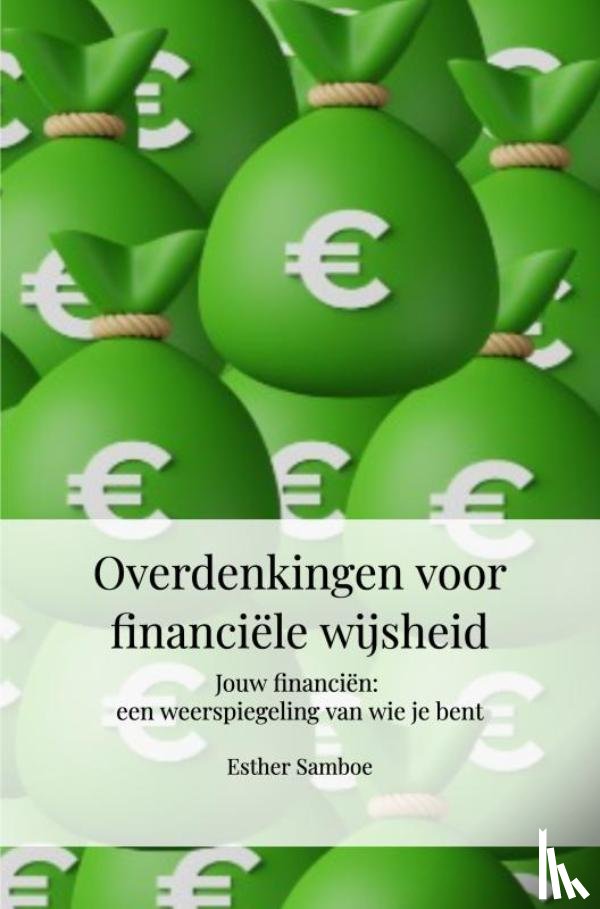 Samboe, Esther - Overdenkingen voor financiële wijsheid