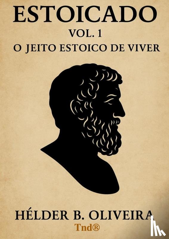 B. Oliveira, Helder - Estoicado vol 1 Expandido