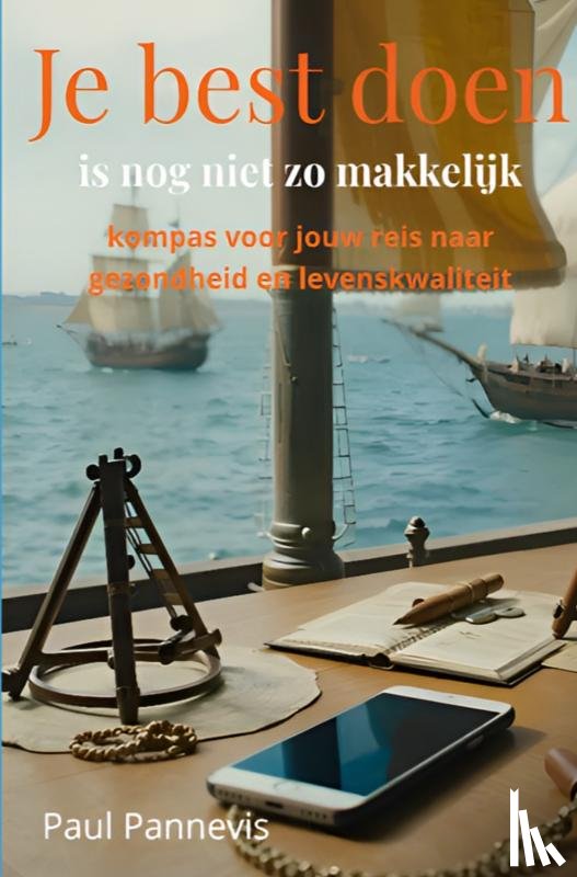 Pannevis, Paul - Je best doen is nog niet zo makkelijk