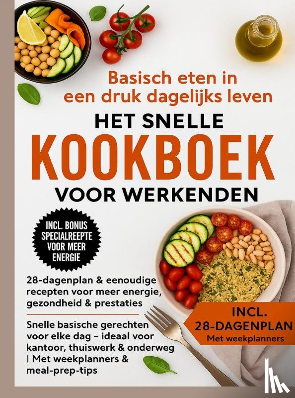 RecipeMaster, Julia - Basisch eten in een druk dagelijks leven – Het snelle kookboek voor werkenden