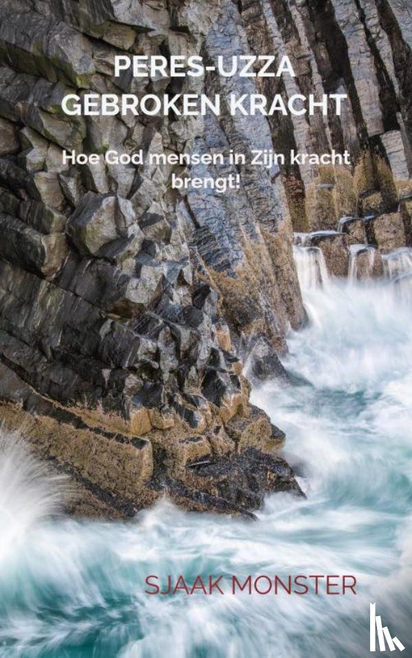 Monster, Sjaak - Peres-UZZA Gebroken Kracht