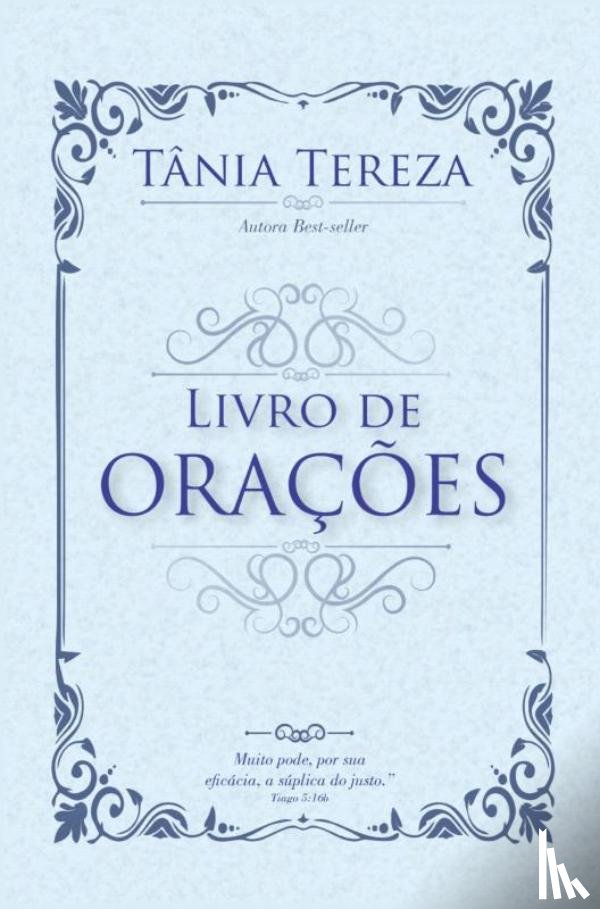 Medeiros de Carvalho, Tânia Tereza - Livro de Orações