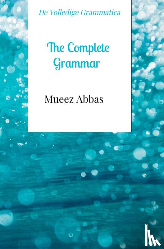 Abbas, Mueez - The Complete Grammar