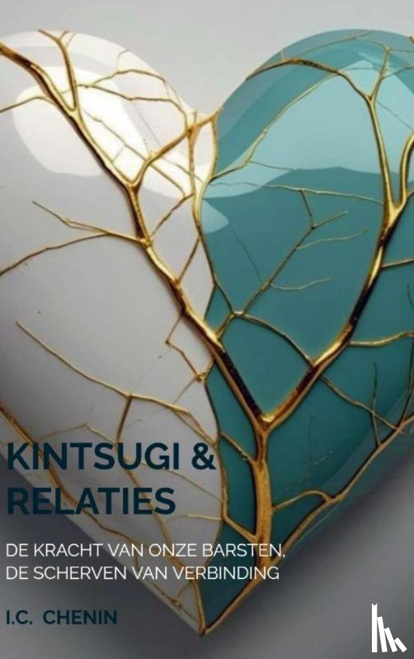 Chenin, I.C. - Kintsugi & Relaties
