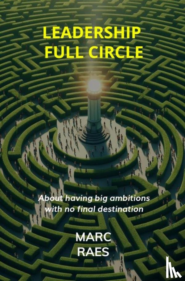 Raes, Marc - Leadership full Circle
