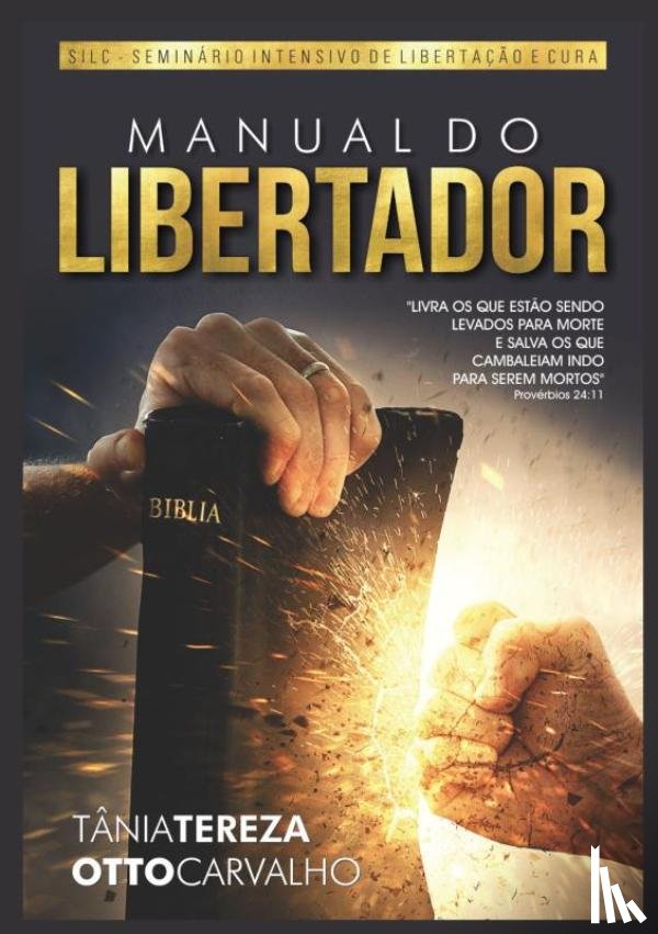 Medeiros de Carvalho, Tânia Tereza - Manual do Libertador