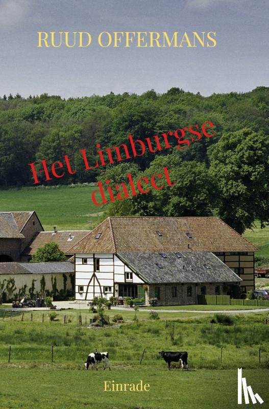 Offermans, Ruud - Het Limburgse dialect