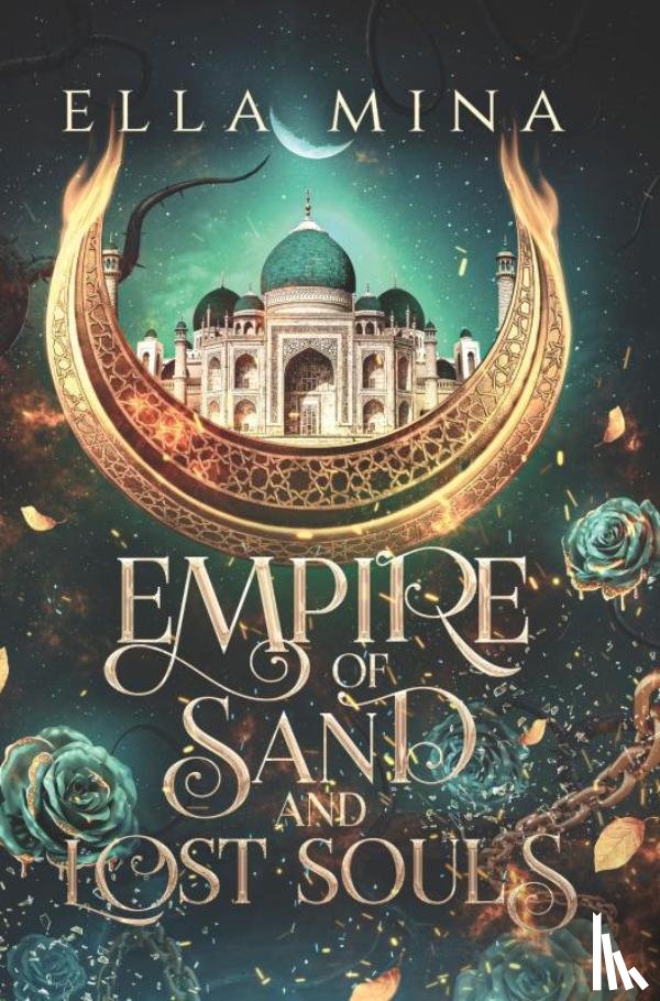 Mina, Ella - Empire of Sand and Lost Souls