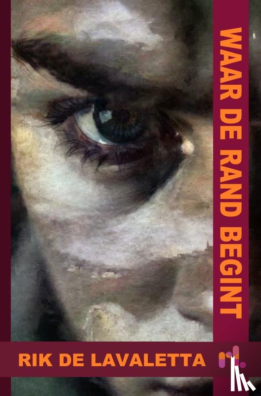 De Lavaletta, Rik - Waar de rand begint