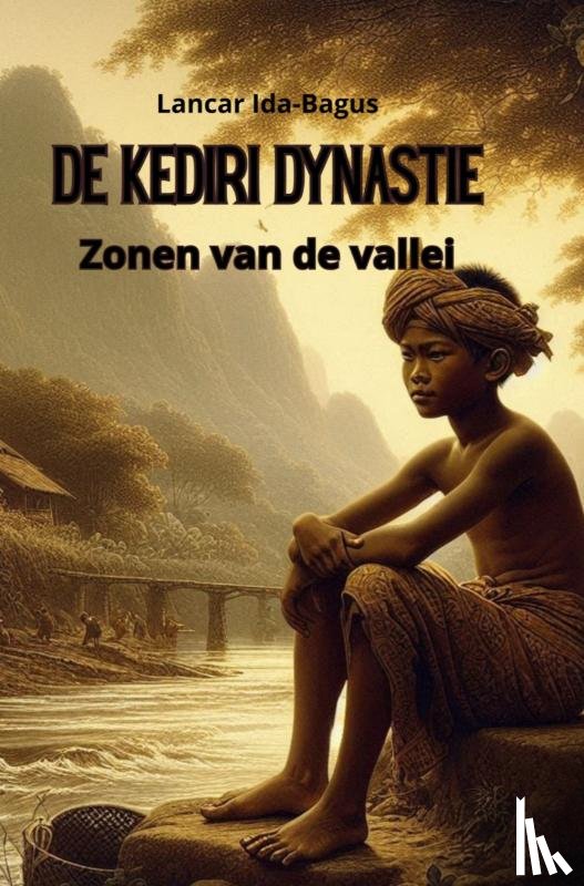 Ida-Bagus, Lancar - De Kediri dynastie