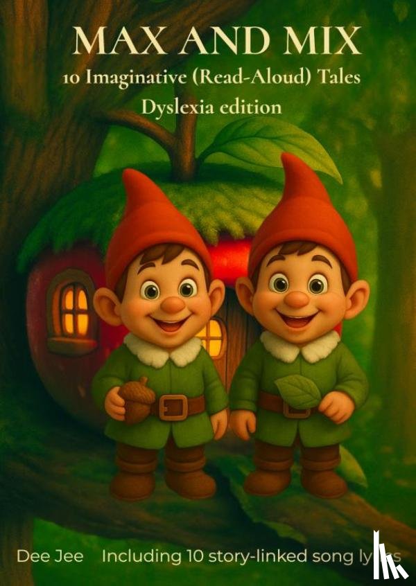 Jee, Dee - Max and Mix - Dyslexia edition