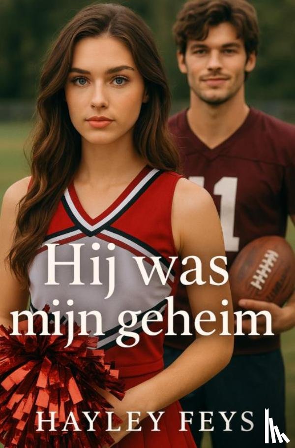 Feys, Hayley - Hij was mijn geheim