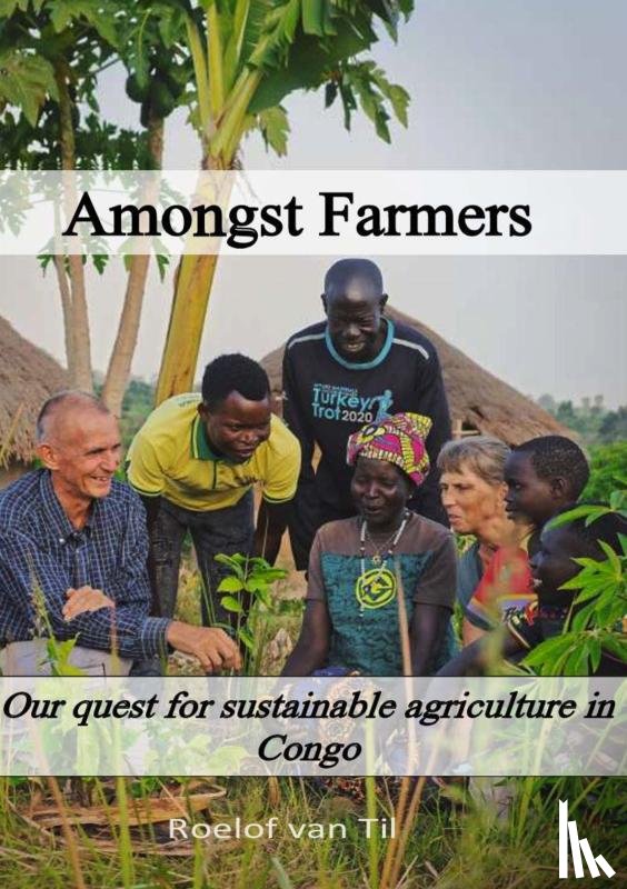 van Til, Roelof - Amongst Farmer