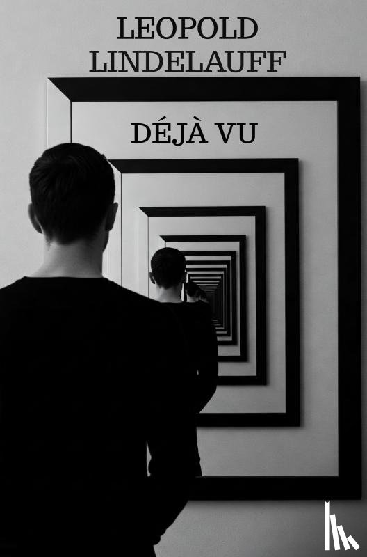 Lindelauff, Leopold - Déjà Vu