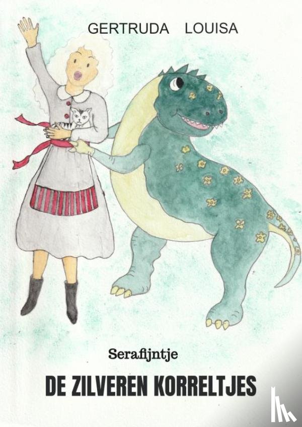 Louisa, Gertruda - De Zilveren Korreltjes