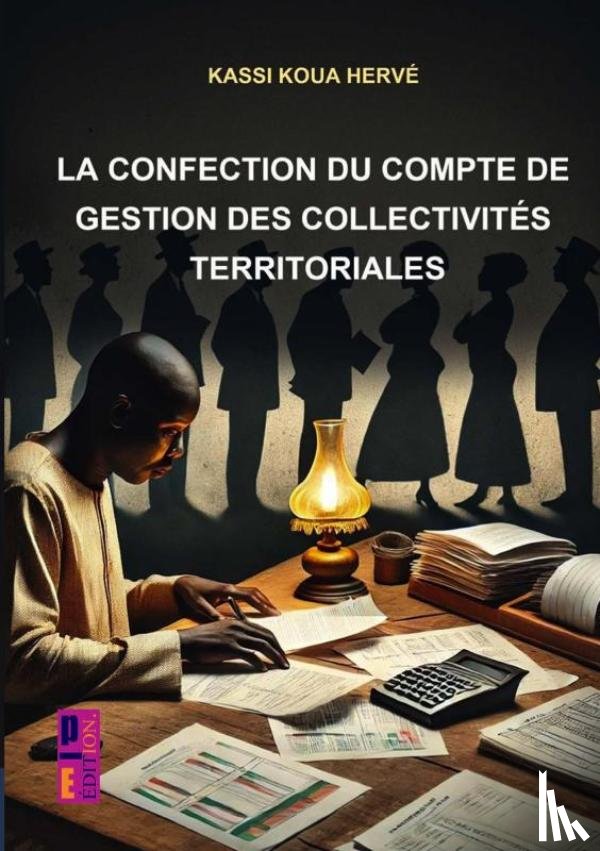Kassi koua, Hervé - La confection du compte de gestion des collectivités territoriales