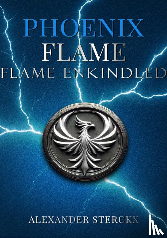 Sterckx, Alexander - Phoenix flame