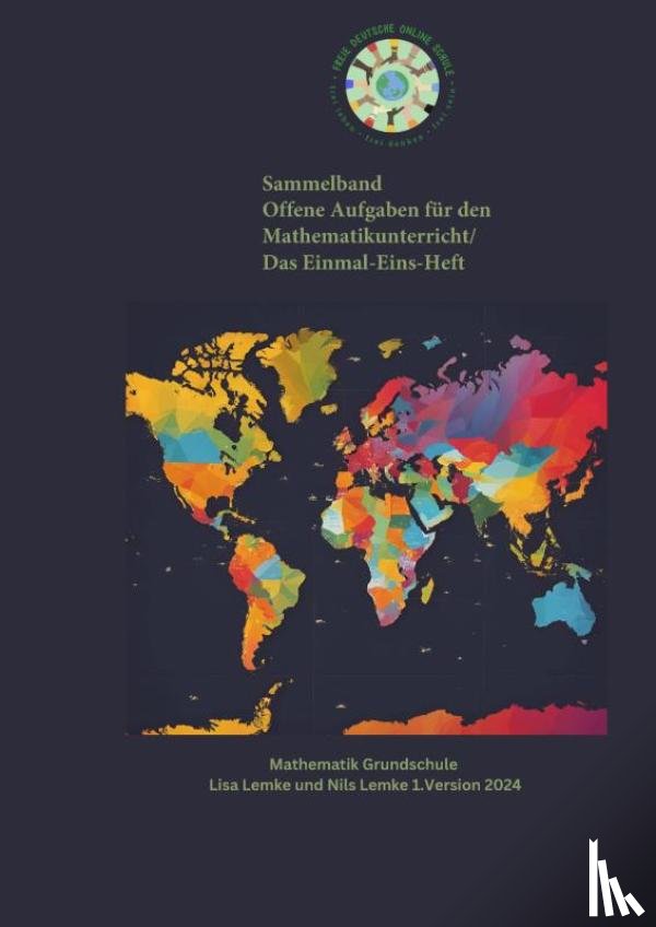 Lemke, Nils - Sammelband Mathemaik Grundschule - Das Einmal-Eins-Heft/ Offene Aufgaben
