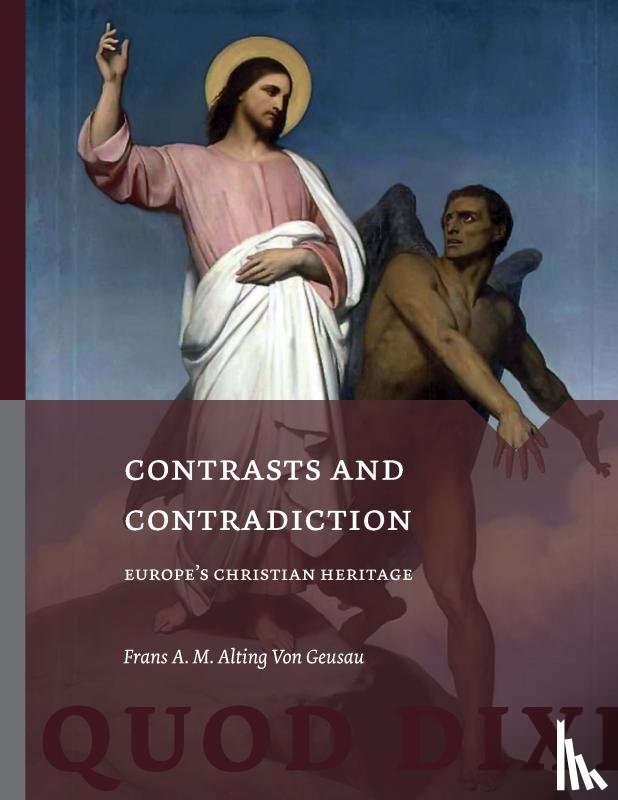 Von Geusau, Frans A. M. Alting - Contrasts and Contradiction