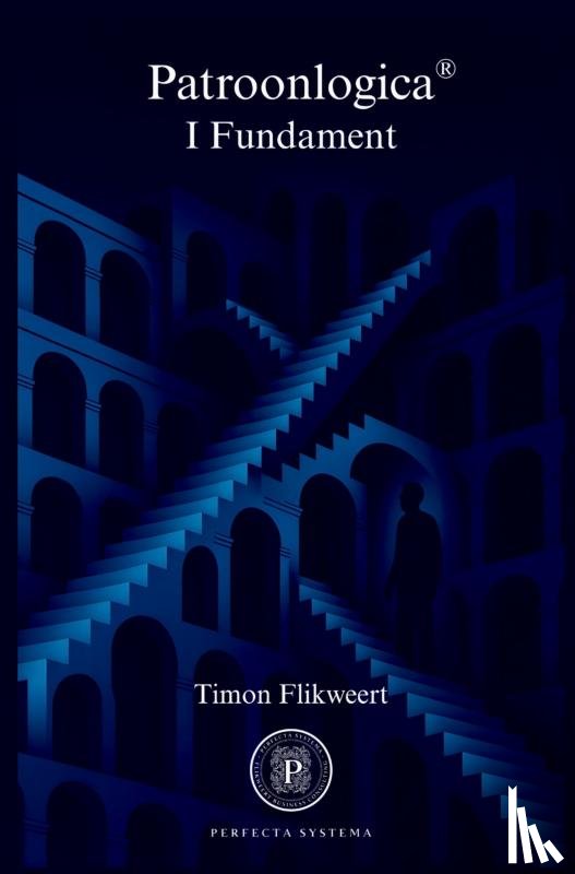 Flikweert, Timon - Patroonlogica I Fundament