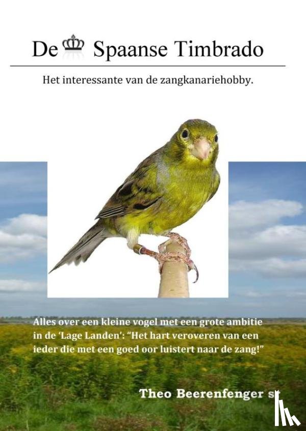 Beerenfenger sr, Theo - De Spaanse Timbrado