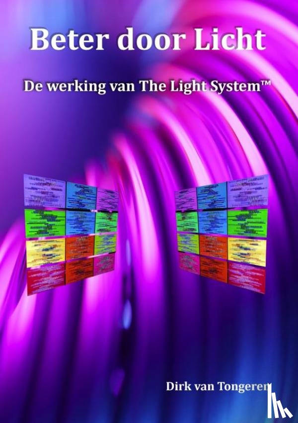 Van Tongeren, Dirk - Beter door Licht