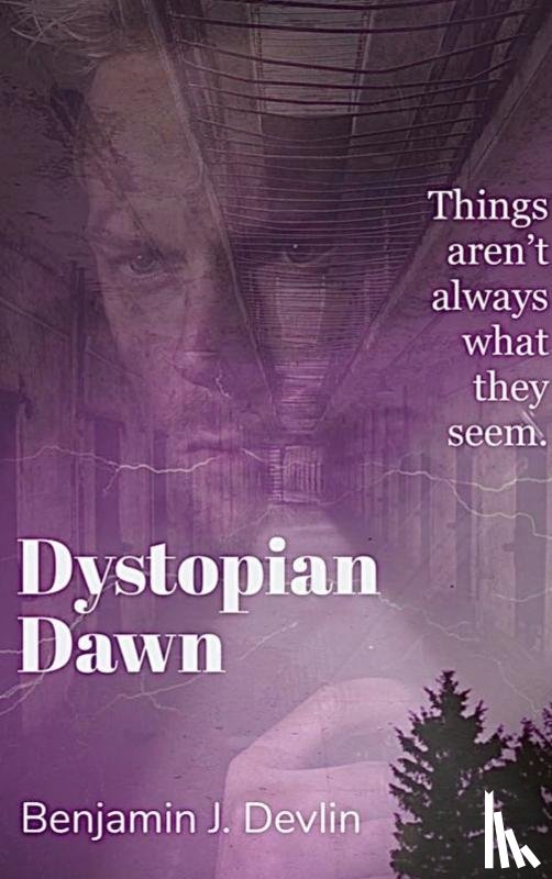 Devlin, Benjamin J. - Dystopian Dawn