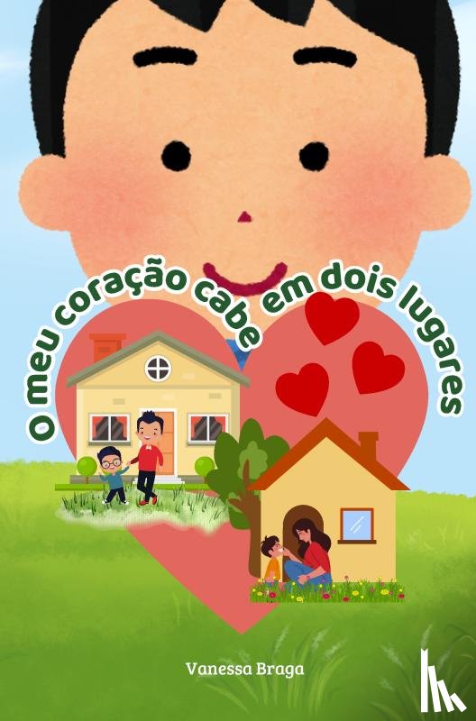 Braga, Vanessa - O meu coração cabe em dois lugares