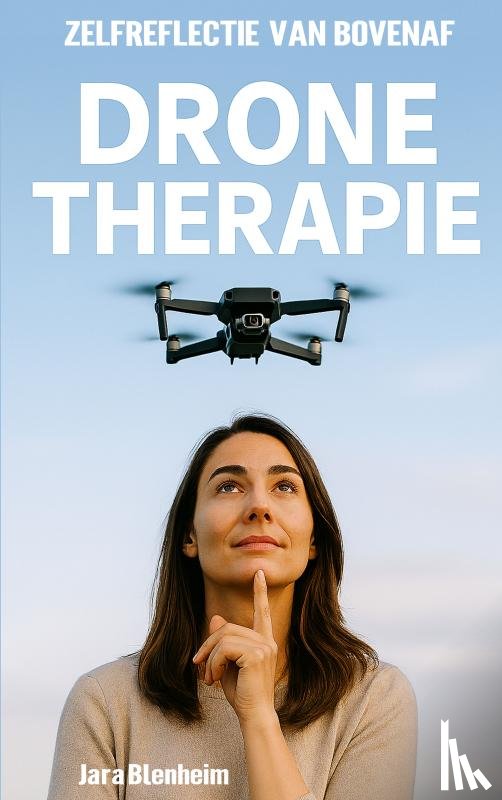 Blenheim, Jara - DRONE-THERAPIE