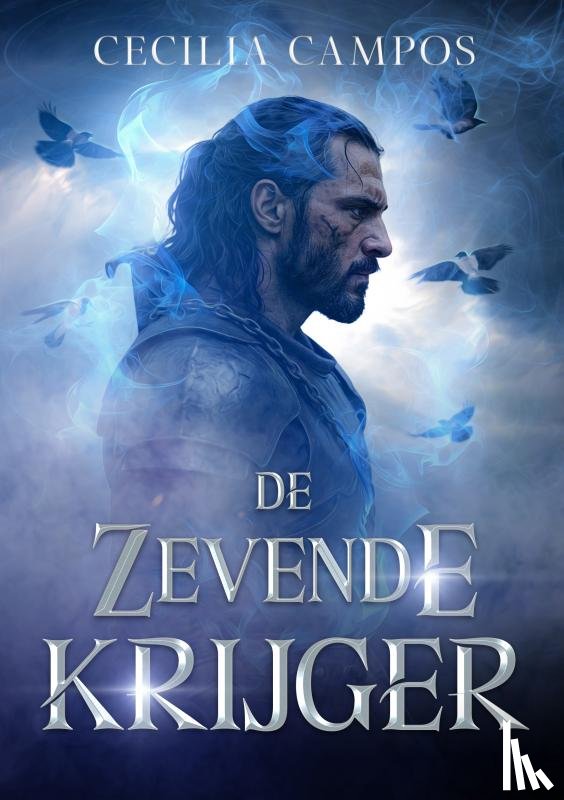 Campos, Cecilia - De zevende krijger