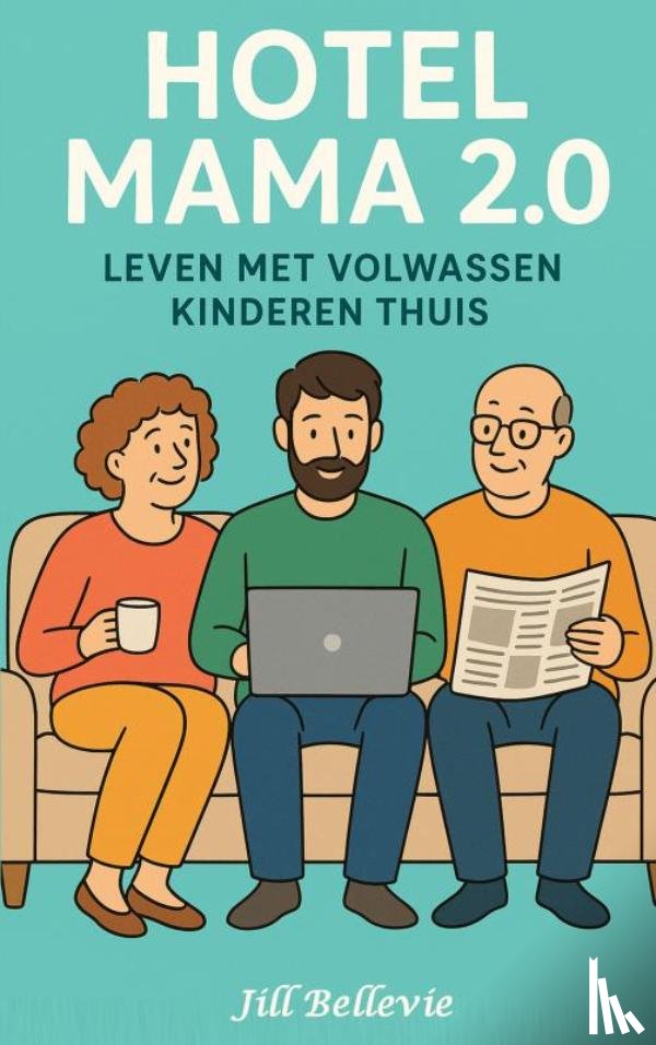 Bellevie, Jill - Hotel Mama 2.0