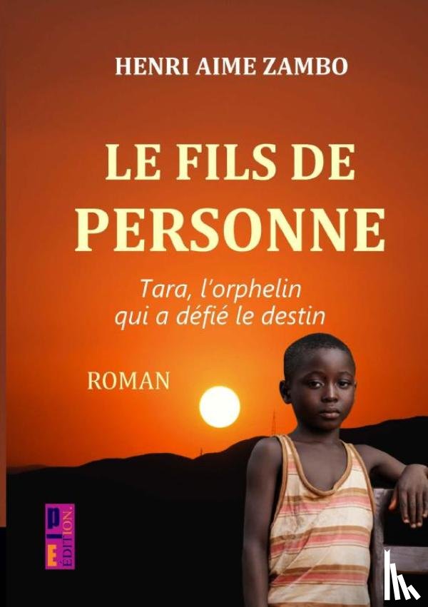 Zambo, Henri Aimé - Le fils de personne