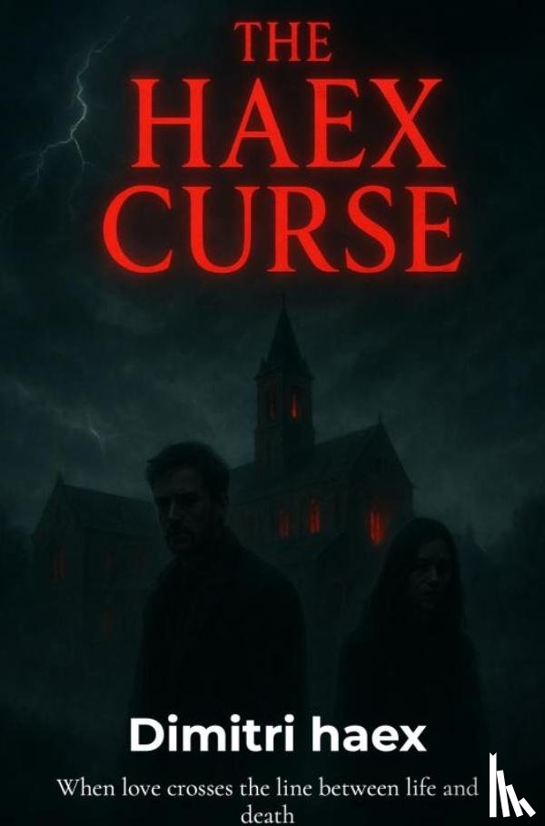 Haex, Dimitri - The haex curse