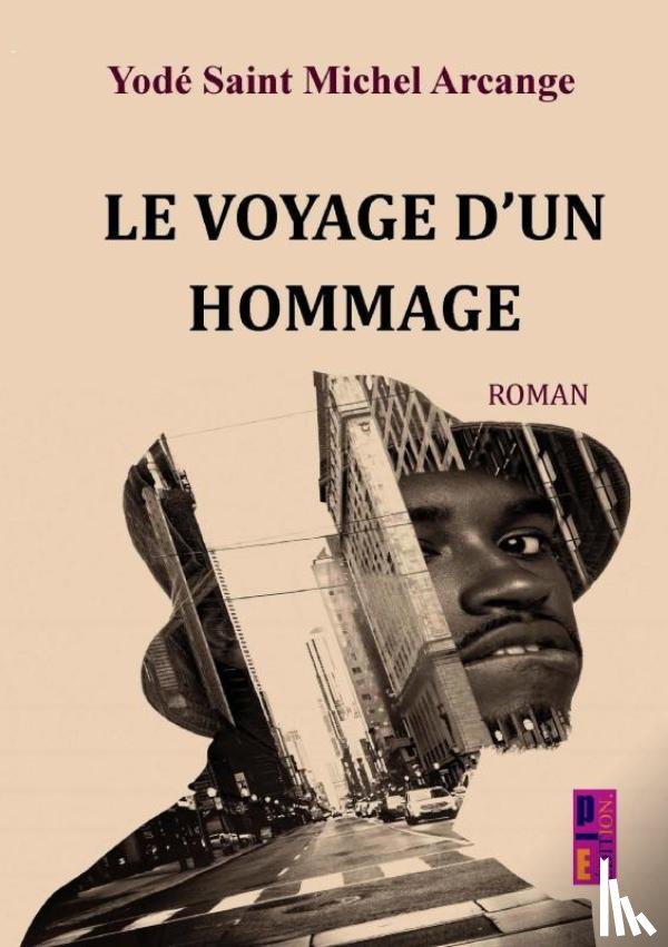Saint Michel Arcange, Yodé - Le voyage d’un hommage