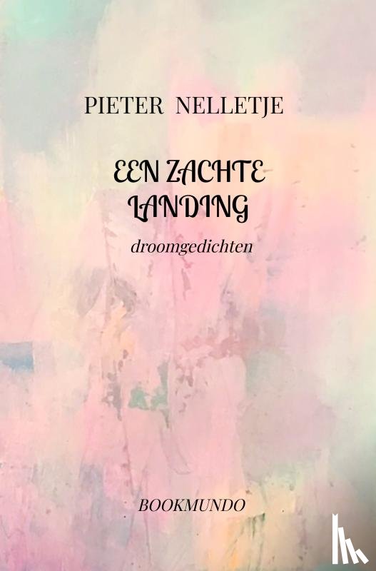 WERNERS, ELLE - EEN ZACHTE LANDING